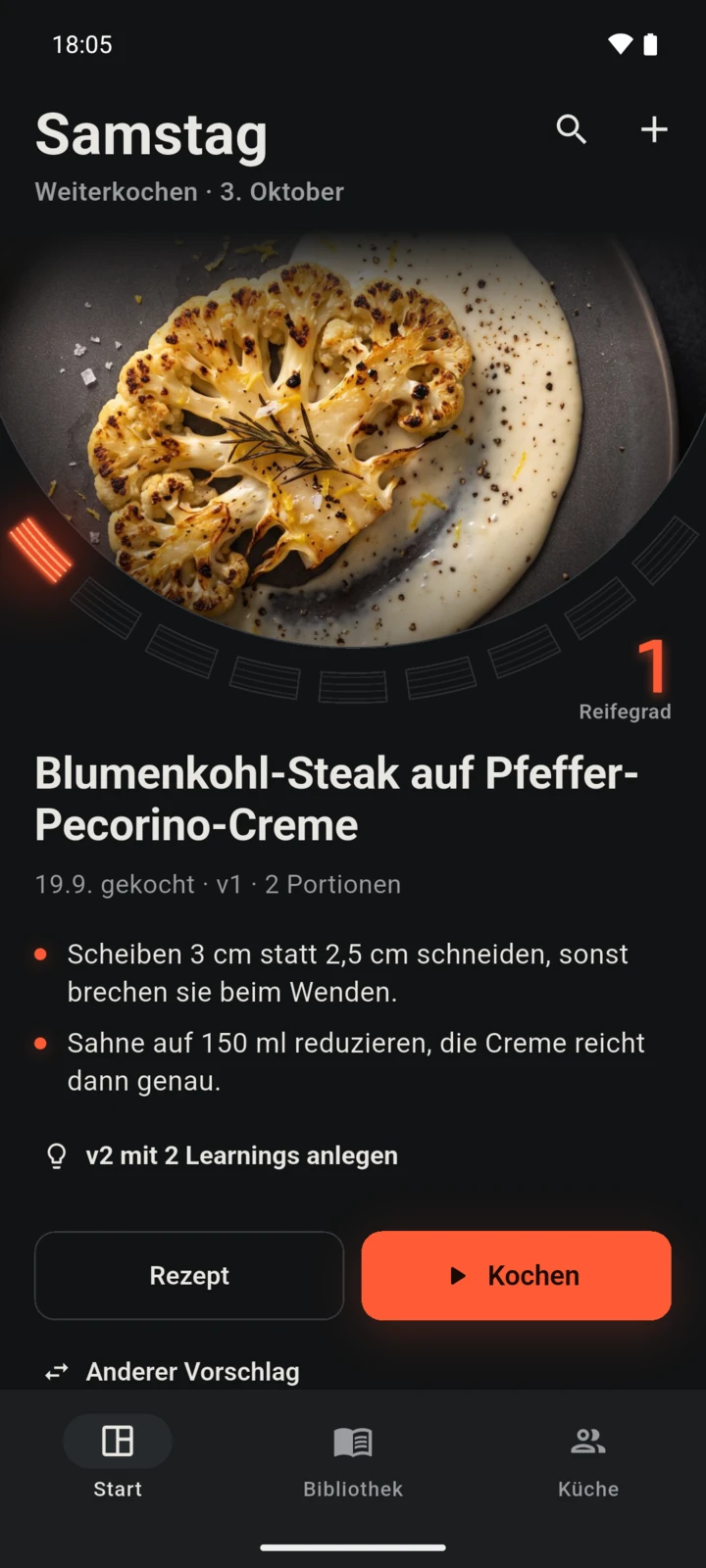 The app’s start screen: the cauliflower steak as a plate, below it two open learnings and the button “v2 mit 2 Learnings anlegen” (create v2 with 2 learnings).