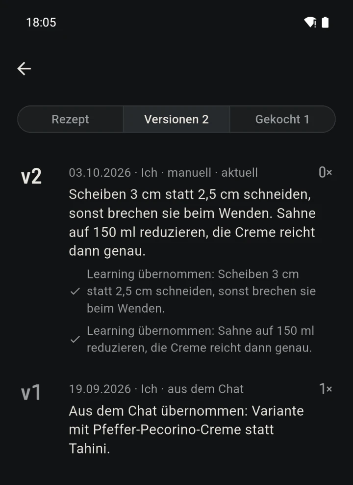 The versions of the cauliflower steak: version 2 with the two learnings “cut the slices 3 cm instead of 2.5 cm” and “reduce the cream to 150 ml”, both ticked as adopted, with version 1 from the chat below.